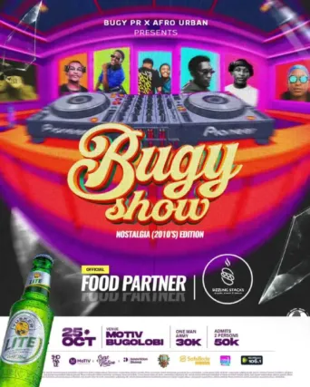 The DJ Bugy Show is happening in Kampala this weekend.