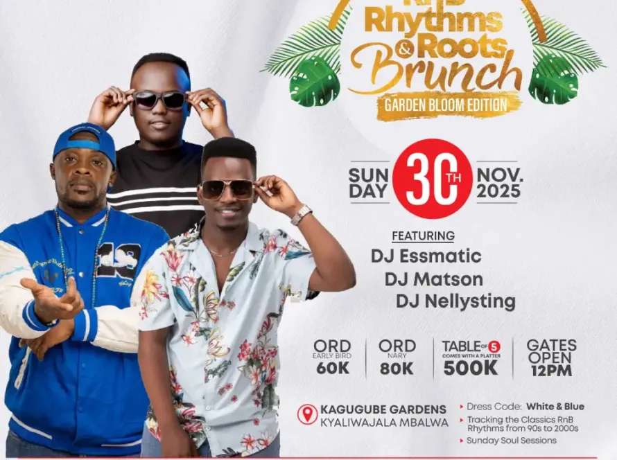 DJ Essmatic, DJ Matson and DJ Nellysting will be RnB Rhythms & Roots Brunch Kampala performers