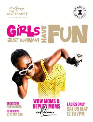 Girls Just Wanna Have Fun Kampala: Wow Moms & Deputy Moms Edition