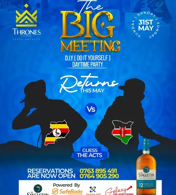 Join The Big Meeting on Sunday 31st May at Thrones Lounge for a daytime party experience featuring Uganda vs Kenya DJ battles and Singleton.