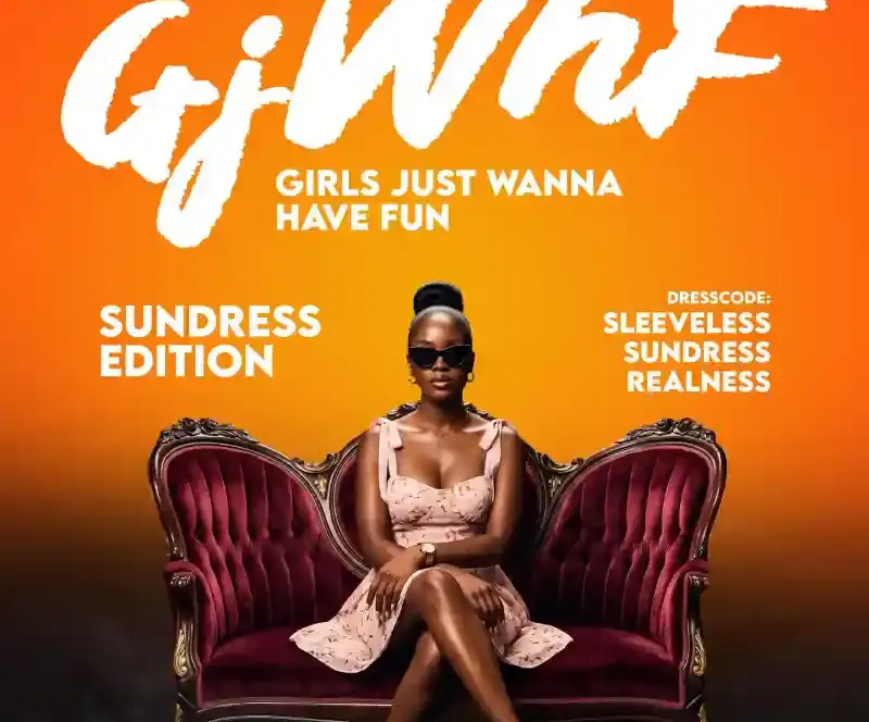 Girls Just Wanna Have Fun Kampala